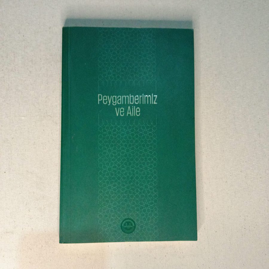 Peygamberimiz ve Aile