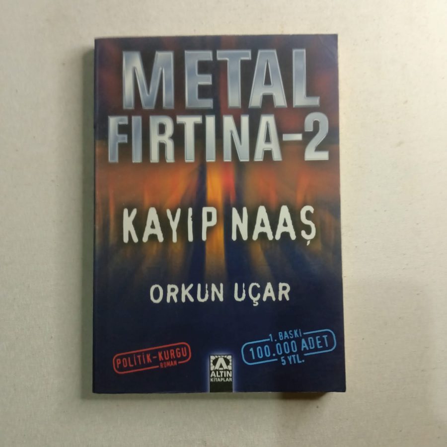 Metal Fırtına 2 Kayıp Naaş