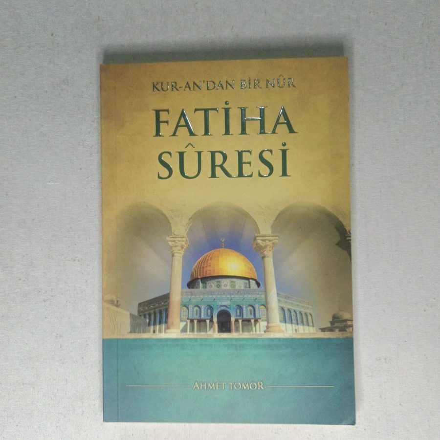 Kur'an'dan Bir Nur Fatiha Suresi