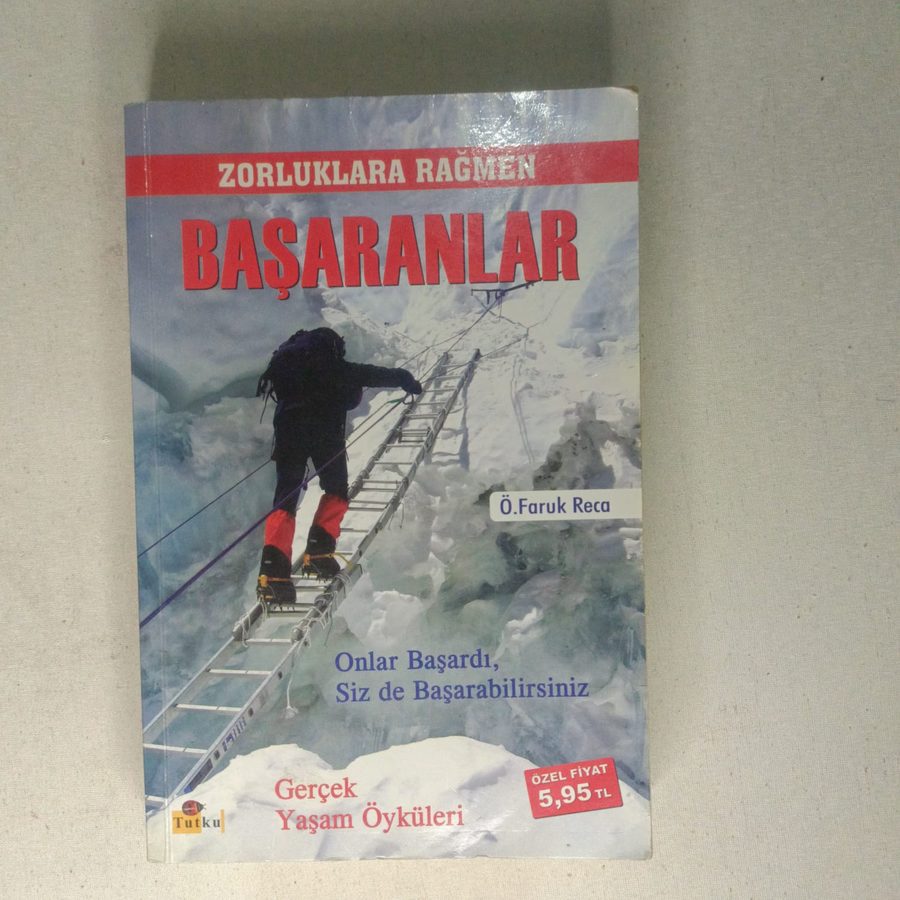Zorluklara Rağmen Başaranlar
