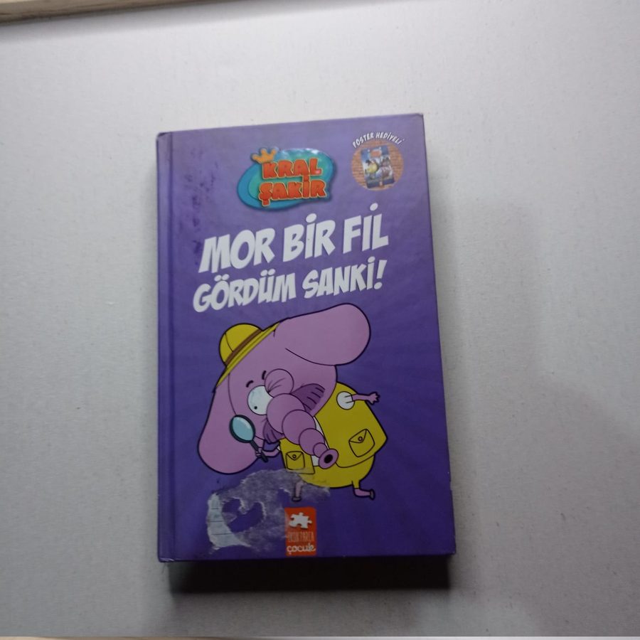 Kral Şakir - Mor Bir Fil Gördüm Sanki (Ciltli)