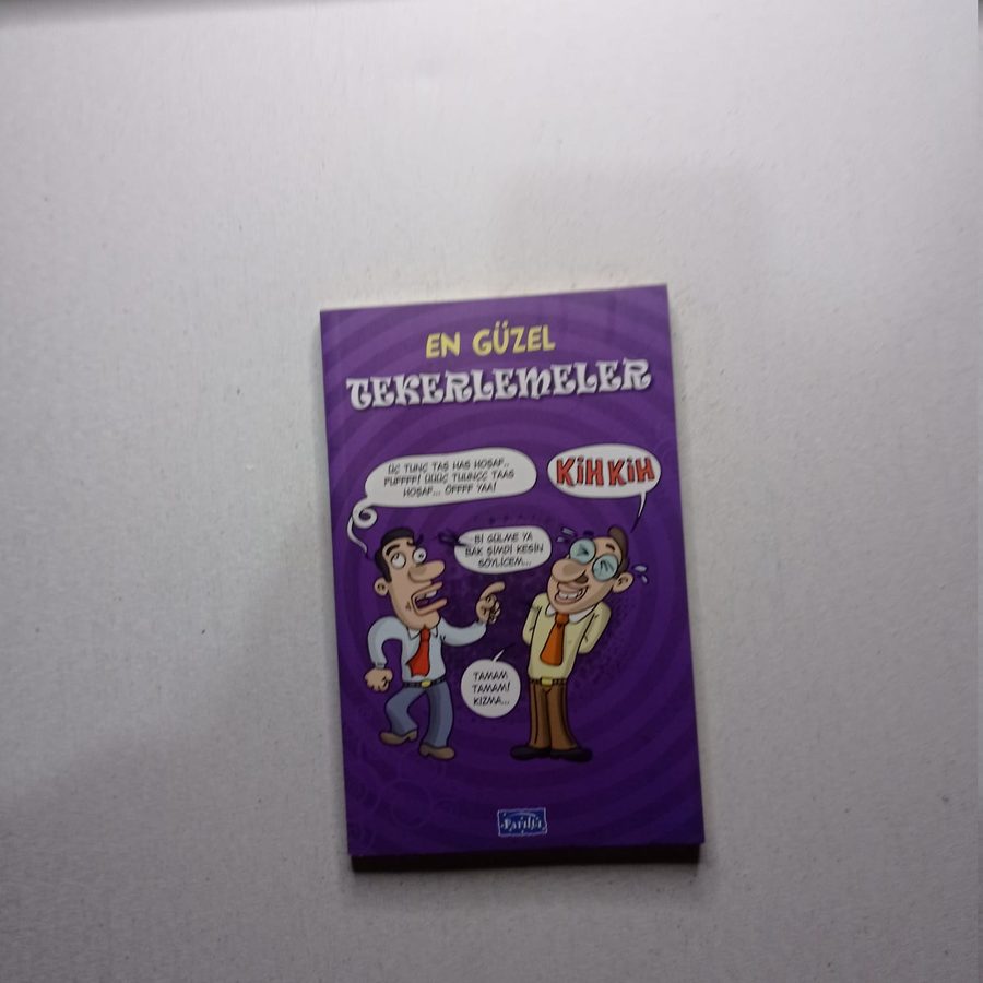 EN GÜZEL TEKERLEMELER