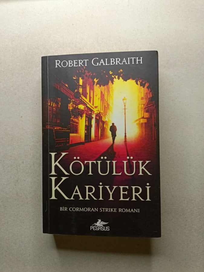 Kötülük Kariyeri İpek Böceği Guguk Kuşu  Cormoran Strike 3 Kitap