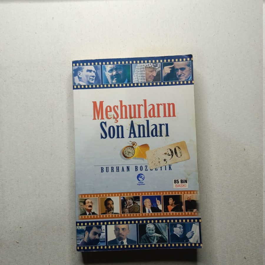 Meşhurların Son Anları